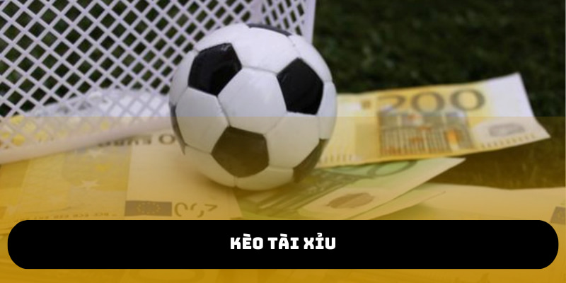 Kèo tài xỉu