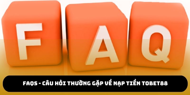 Những câu hỏi thường gặp