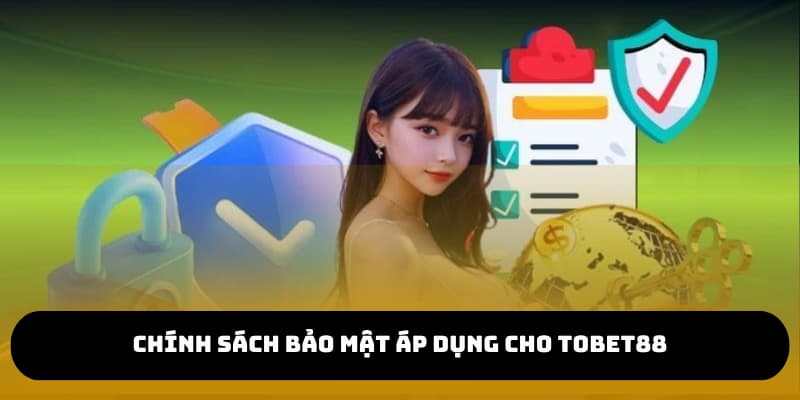 Những điều lệ chính sách bảo mật đối với nhiệm vụ của thương hiệu